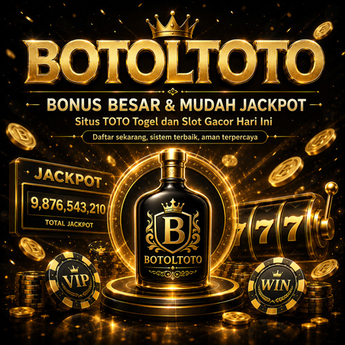 BOTOLTOTO link slot gacor hari ini